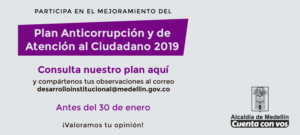 Mejoramiento del Plan Anticorrupción y de Atención al Ciudadano 2019